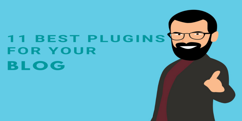 11 Best Plugins for your Blog 2020