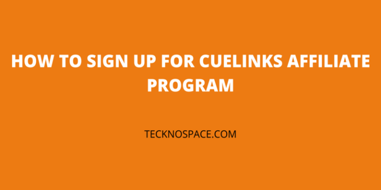How to sign up for Cuelinks affiliate program