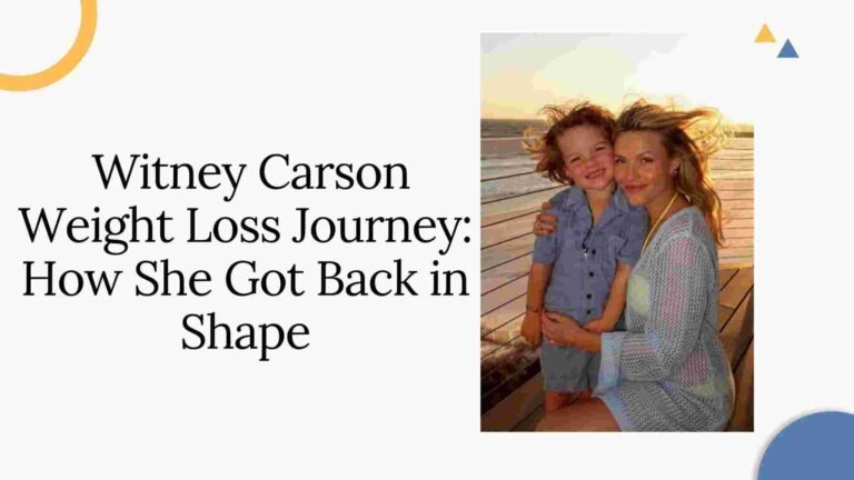 Witney Carson Weight Loss Journey: How She Got Back in Shape